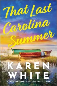 That Last Carolina Summer That Last Carolina Summer